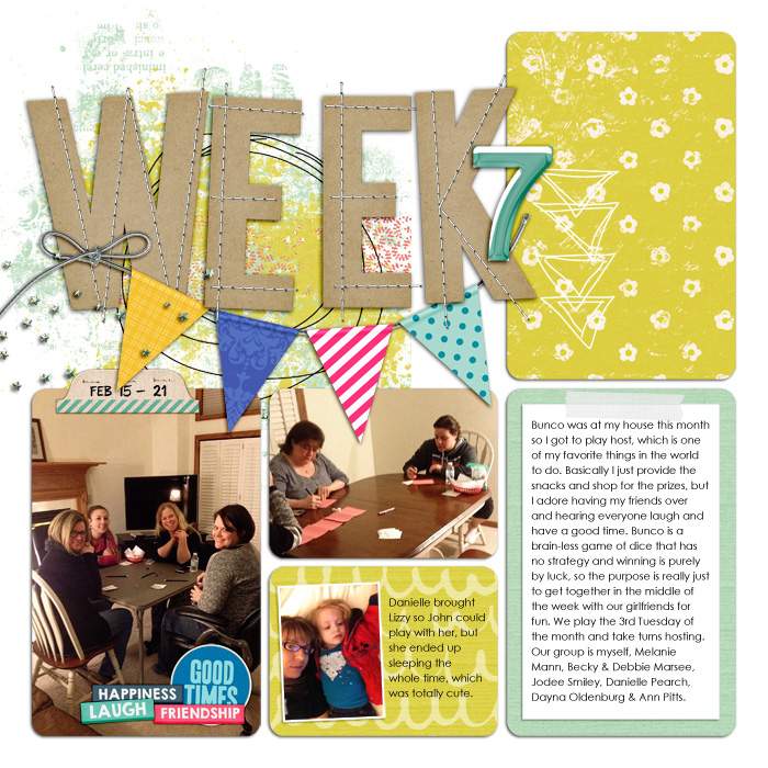 Project Life Week 7