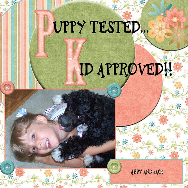 Puppy Tested...Kid Approved