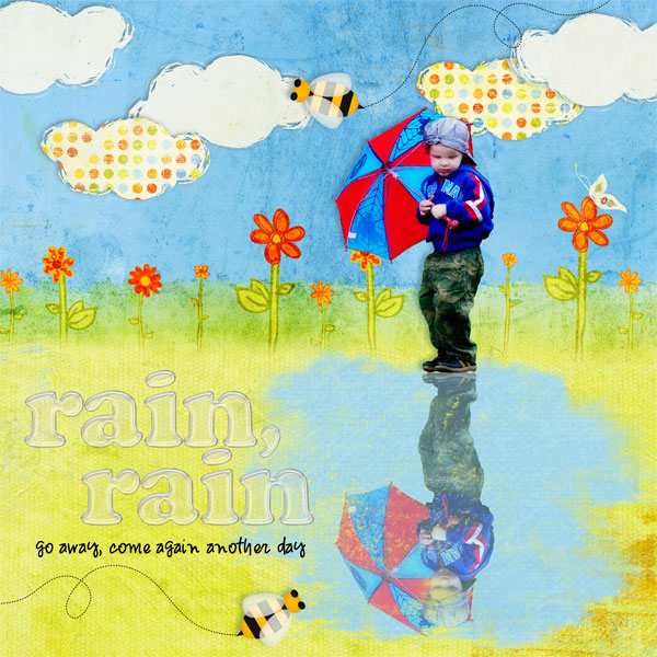 Rain Rain Go Away