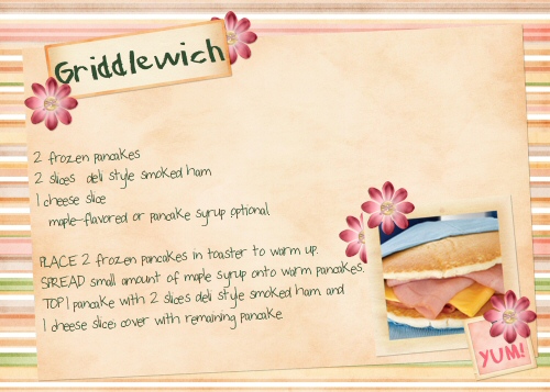 recipe- Griddlewich