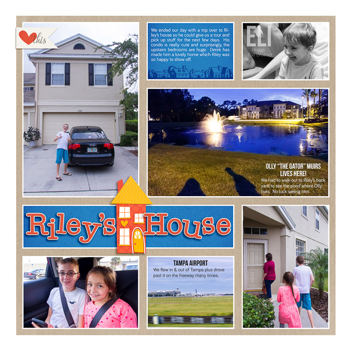Riley's House
