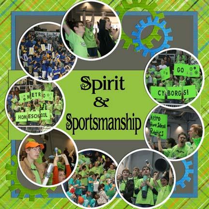 Robotics:  High Octane Spirit & Sportsmanship