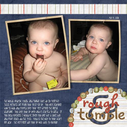 Rough and Tumble