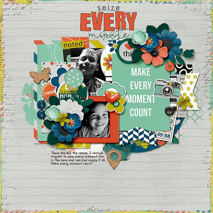 Seize Each Minute
