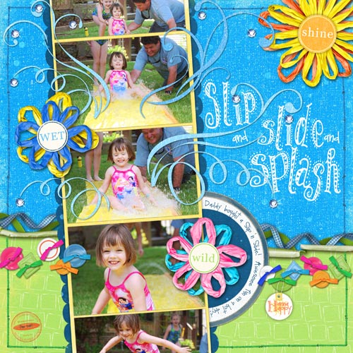 Slip and Slide and Splash