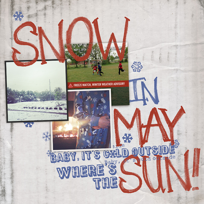 Snow in MAY!
