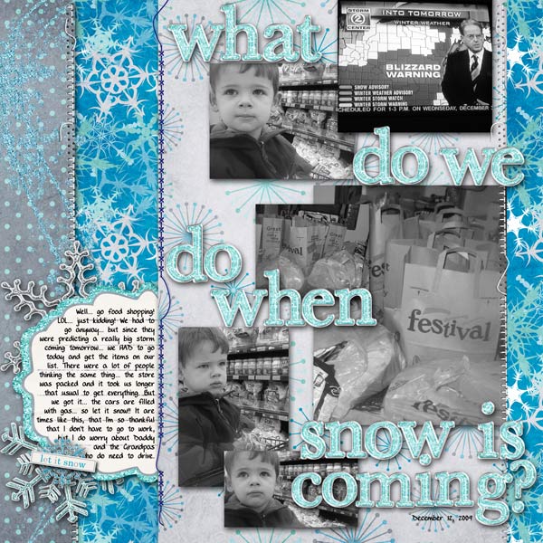Snow is coming