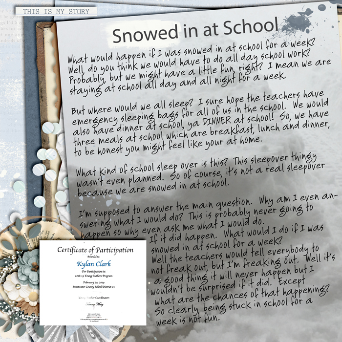 Snowed in at School