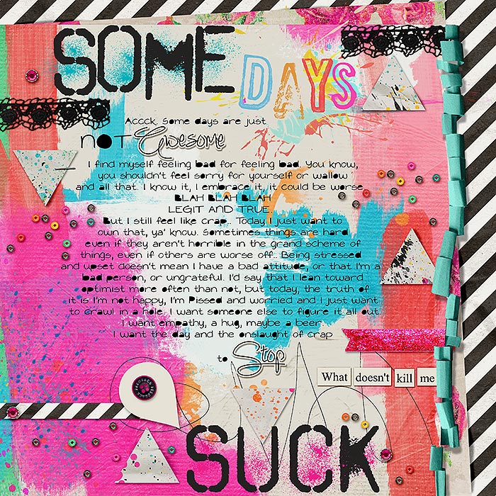 some days