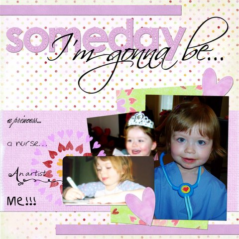 Someday I'm Gonna...