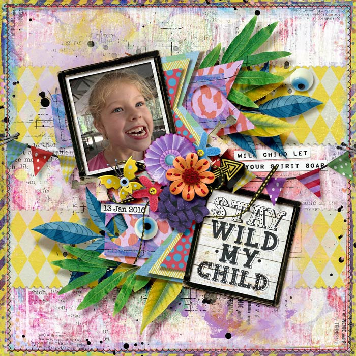 Stay Wild My Child