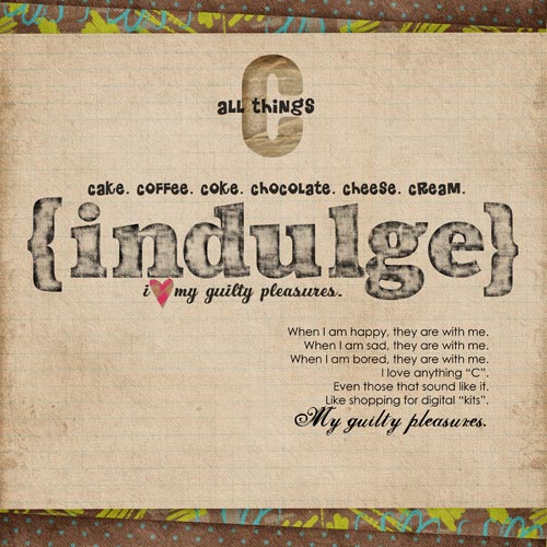 Sugar Free Challenge #6: My Guilty Pleasures.