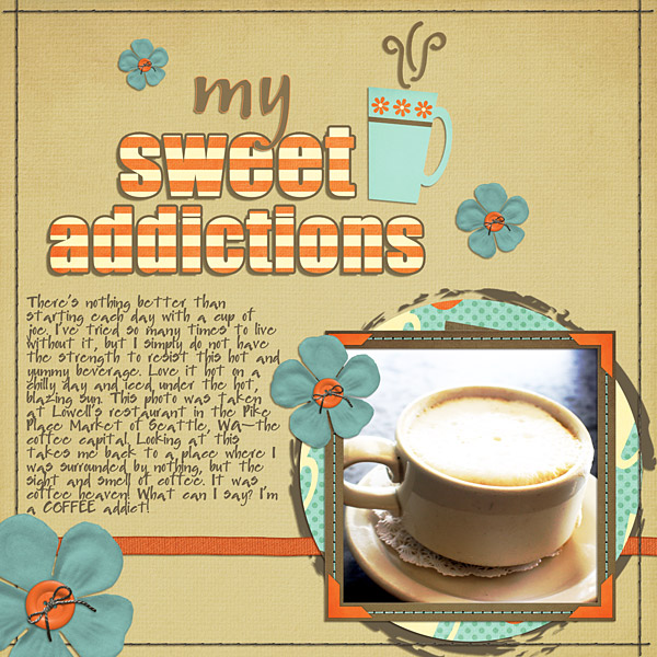 {Sweet Addictions}