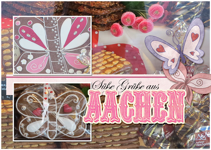Sweet greetings from Aachen