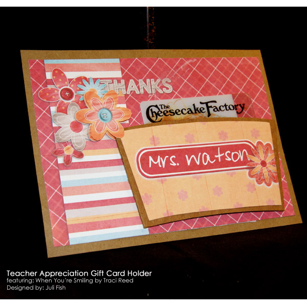 Teacher Appreciation Gift Card Holder