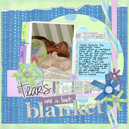 Tears, Fears and a Lost Blanket