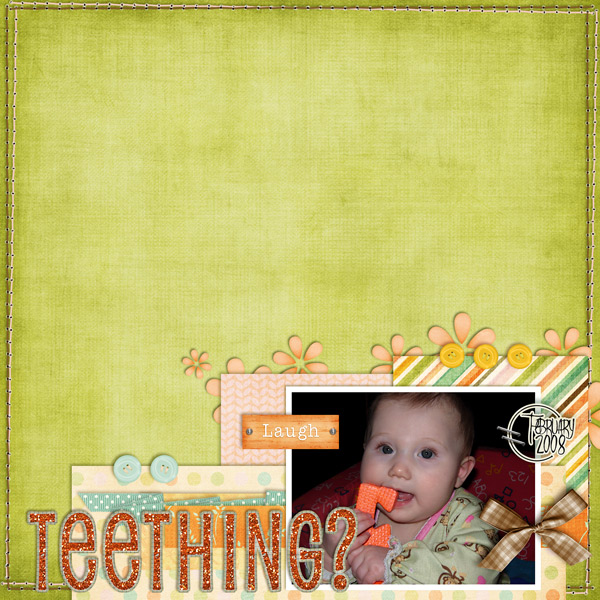 Teething?