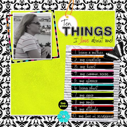 Ten Things I love about me!