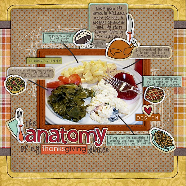 The Anatomy of My Thanksgiving Dinner