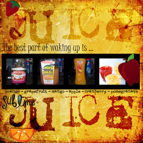 The Best Part ... is Juice!