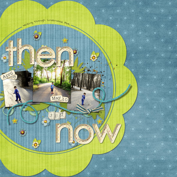 Then & Now