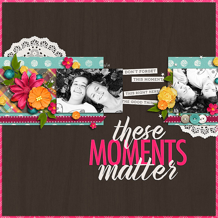These-Moments-matter