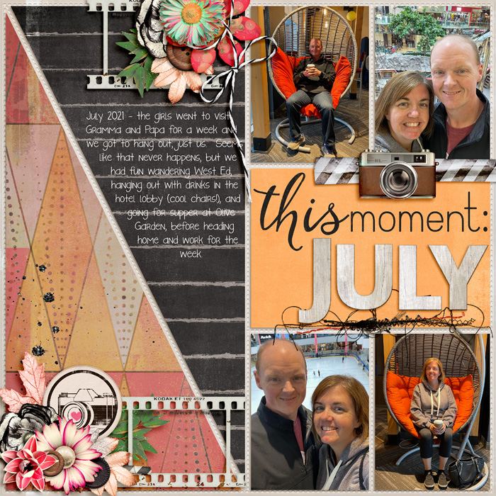 This Moment: July