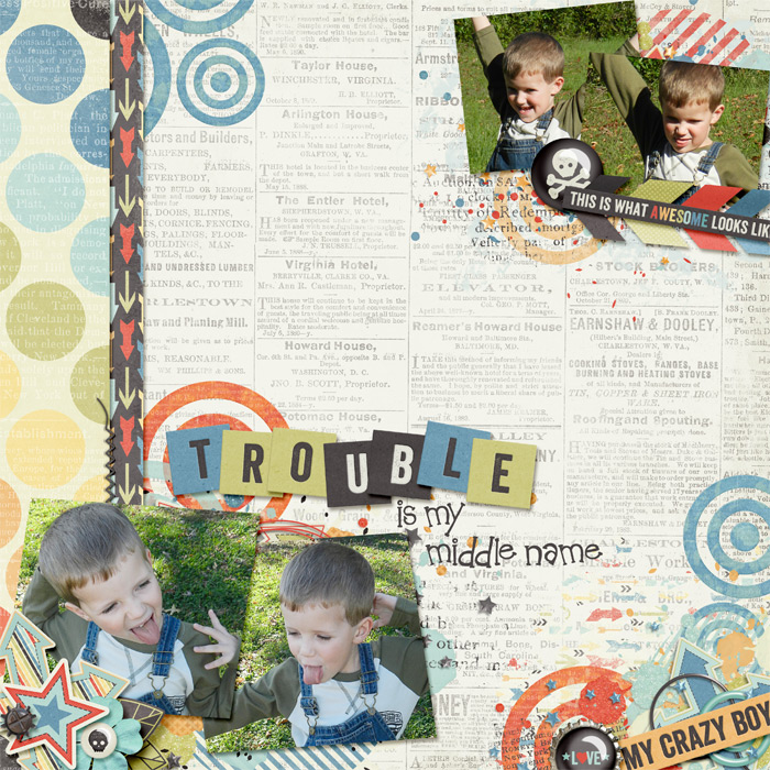 Trouble is my middle name