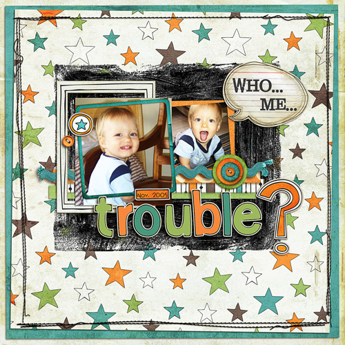 Trouble