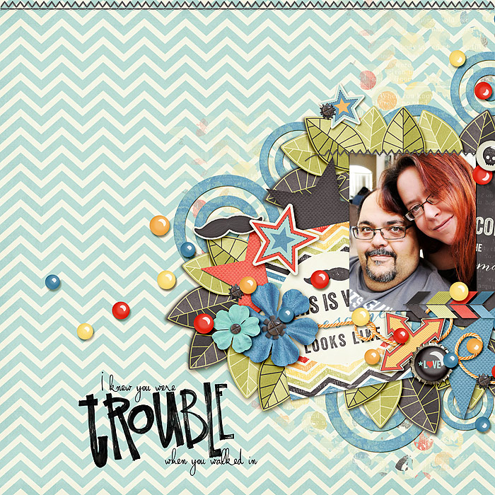 Trouble