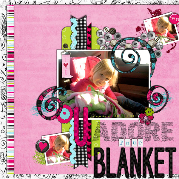 U Adore Your Blanket