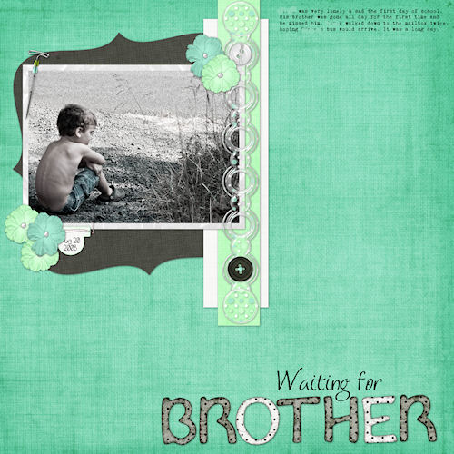 Waiting for Brother