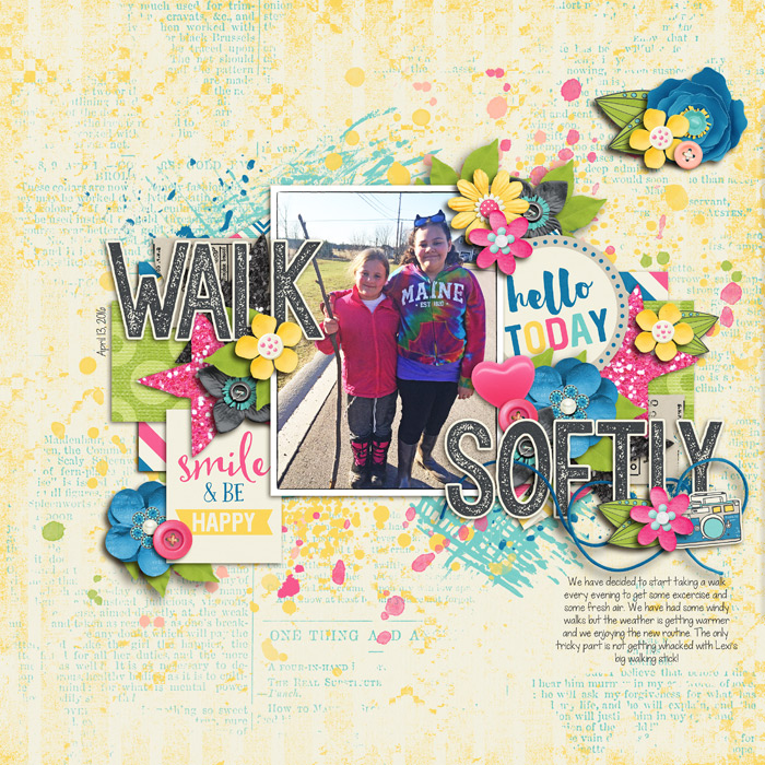 Walk Softly