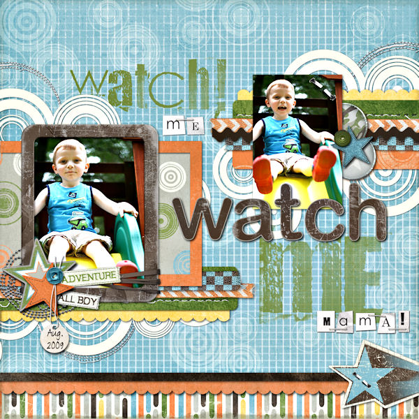 Watch Me Mama!