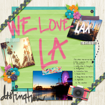 We love LA