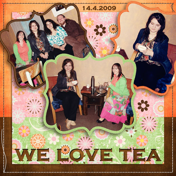 We love tea... Again.
