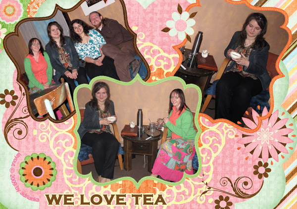We love tea