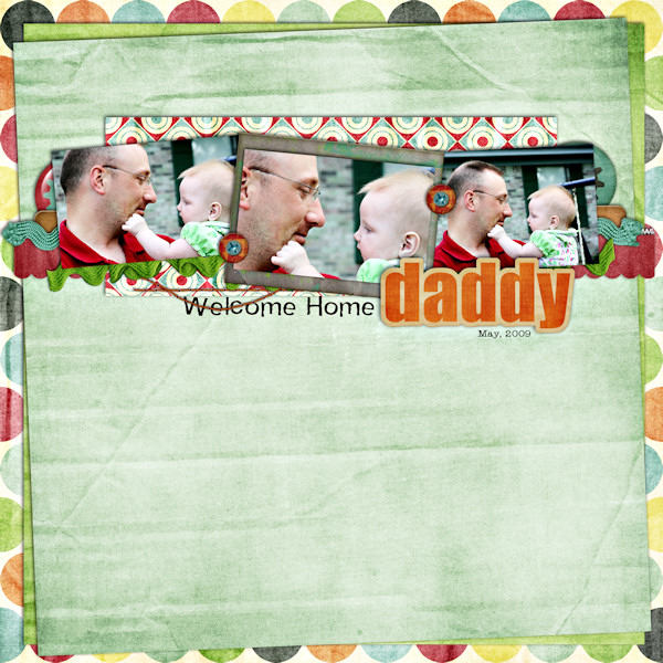 Welcome Home Daddy