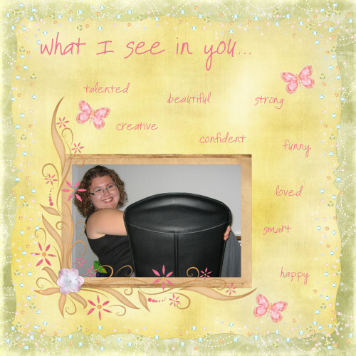 What I See In You
