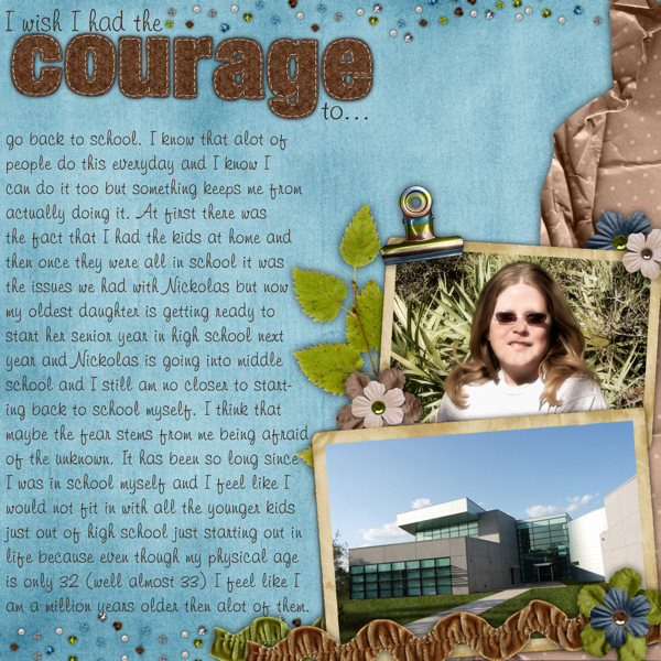wish I had the courage to...