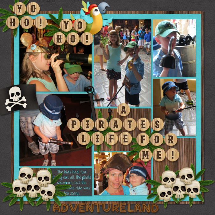 Yo Ho! Yo Ho! A Pirate's Life For Me!
