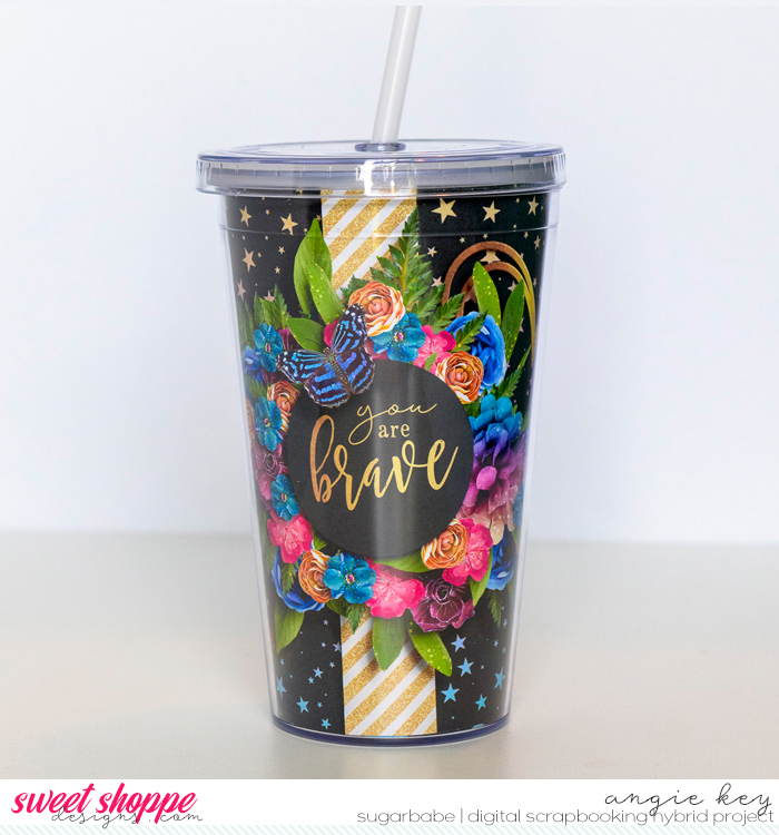 You Are Brave Custom Tumbler