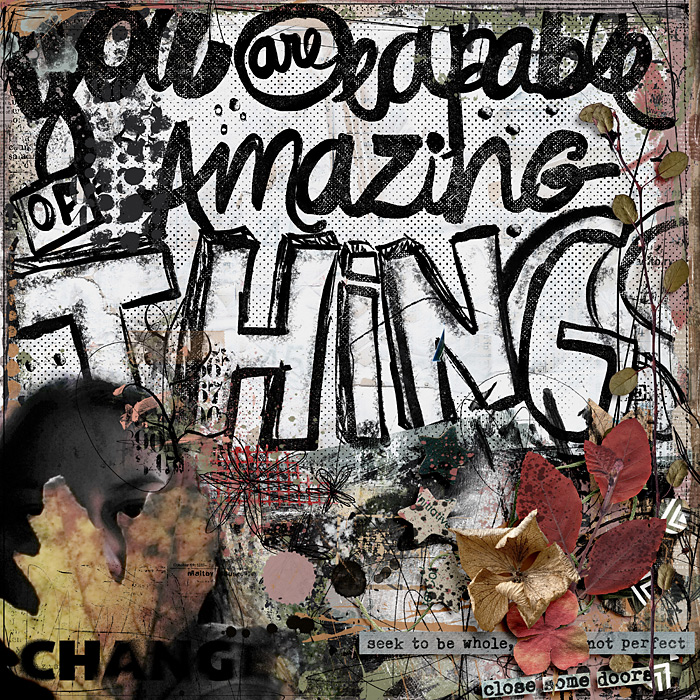 You are capable of amazing things
