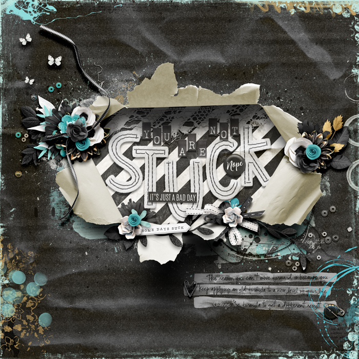 You Are Not Stuck