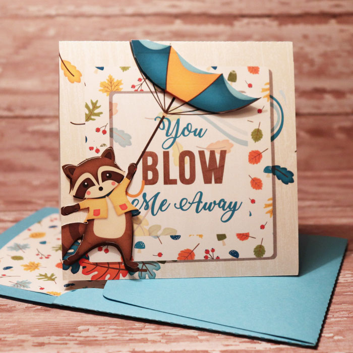 You Blow Me Away card