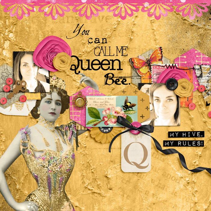 You Can Call Me Queen Bee