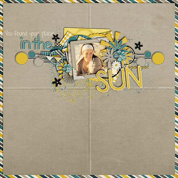 You Found Your Place In The Sun