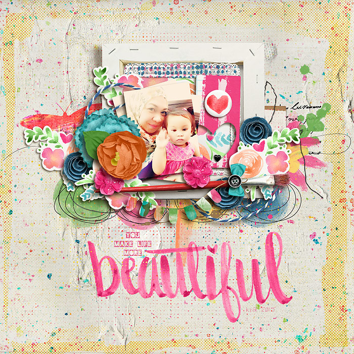 you make life more beautiful