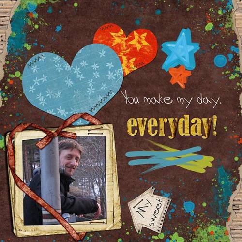 You make my day
