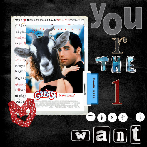 You R The 1 That I Want...
